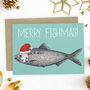 Merry Fishmas Greetings Card, thumbnail 1 of 2