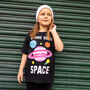 Gimme Some Space Girls' Slogan T Shirt, thumbnail 2 of 4