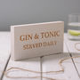 Personalised Gin And Tonic Wooden Sign, thumbnail 3 of 5