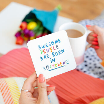 'Awesome People Are Born In' Birthday Coaster, 11 of 12
