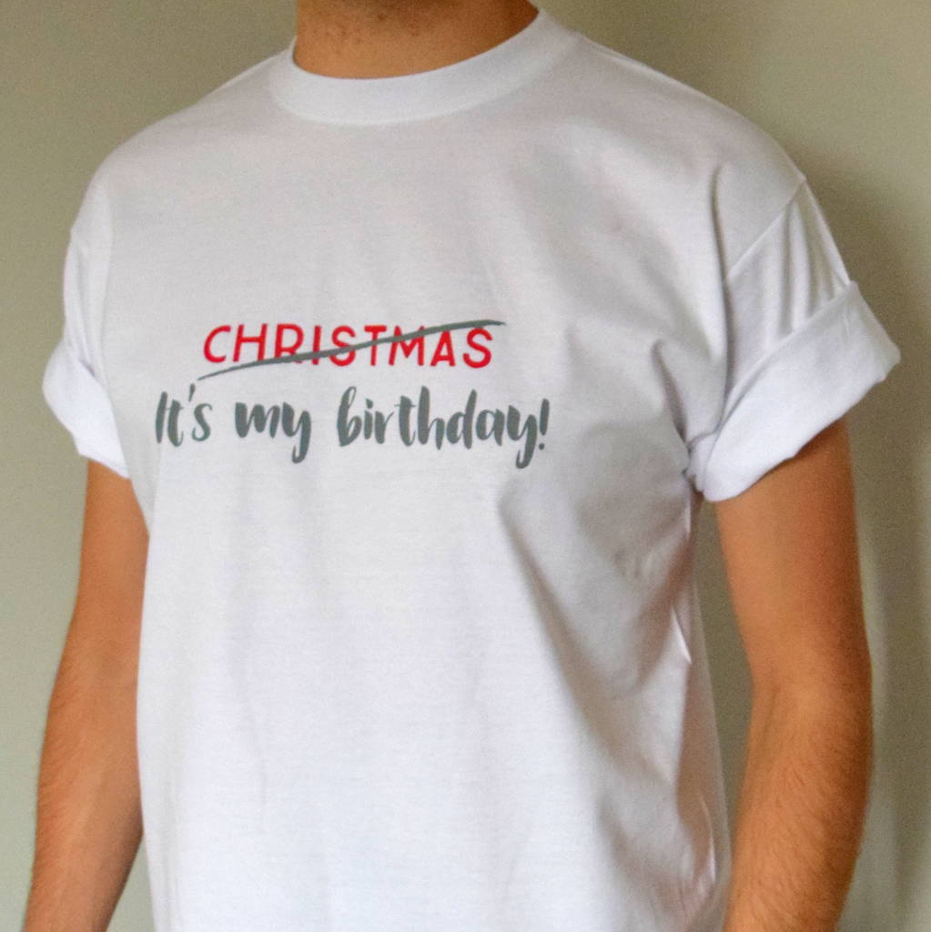 Christmas Birthday T Shirt, 1 of 2