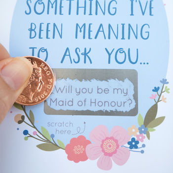 Will You Be My Maid Of Honour Scratch Card, 2 of 11