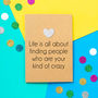 'Your Kind Of Crazy' Funny Valentine's Day Card, thumbnail 1 of 2