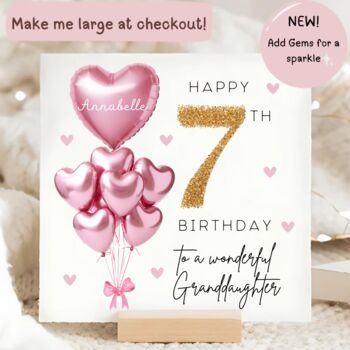 Granddaughter 7th Birthday Card Personalised Pink Heart Balloon Design Luxury Gold Effect Card With Optional Sparkly Gems, 2 of 2