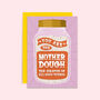 You're The Mother Dough | Card For Bakers, thumbnail 3 of 3