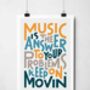 Music Is The Answer Print, thumbnail 5 of 11
