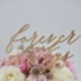 'Forever And Always' Cake Topper, thumbnail 2 of 2