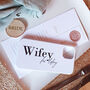 Wifey For Lifey Glossy Wedding Phone Case, thumbnail 2 of 7