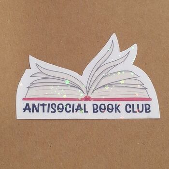 Antisocial Book Club Bookish Die Cut Sticker, 4 of 7