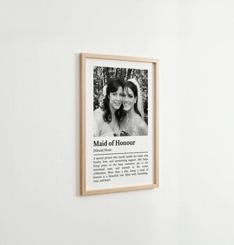 Personalised Maid Of Honour Photo Definition Print, 6 of 6