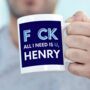 F Ck – All I Need Is U Mug, thumbnail 1 of 4