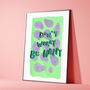 Don't Worry Be Happy Typography Print, thumbnail 2 of 5