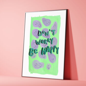 Don't Worry Be Happy Typography Print, 2 of 5