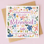 Personalised Retirement Card For Her, thumbnail 1 of 3