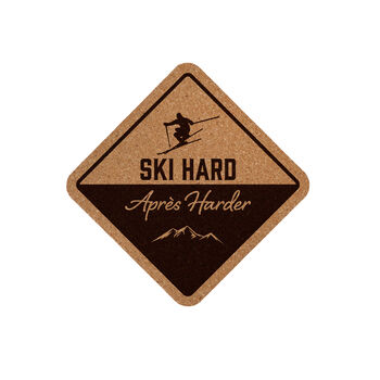 Square Cork Coaster 'Ski Hard, Après Harder' | Homeware | Tableware | Ski | Skiing Accessory | Montains, 2 of 2