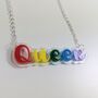 Queer Necklace In Acrylic, Lgtbi Necklace, Rainbow Gift, thumbnail 4 of 7