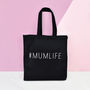 #Mumlife Tote Bag, thumbnail 5 of 7