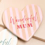 Wonderful Mum Stripe Ceramic Heart Coaster, thumbnail 3 of 3