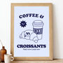 Coffee And Croissants Print, thumbnail 5 of 5