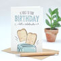 Funny Birthday Card A Toast To Your Birthday, thumbnail 1 of 2