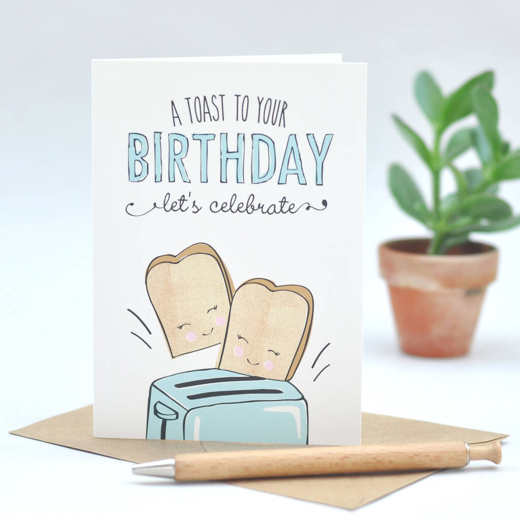 A Toast To Your Birthday' Funny Birthday Card By Zedig Design |  