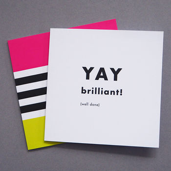 'Yay Brilliant! Well Done' Typographic Greetings Card, 2 of 2