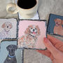 Custom Pet Portrait Coaster, thumbnail 1 of 7