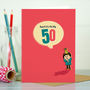 Big 50th Special Age Birthday Card, thumbnail 1 of 3