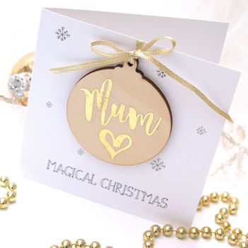 Mum Wooden Bauble Christmas Card, 2 of 6