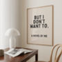 But I Don't Want To. A Novel By Me Wall Print | Black And Cream, thumbnail 2 of 4
