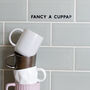 Fancy A Cuppa? Vinyl Kitchen Decal, thumbnail 1 of 3
