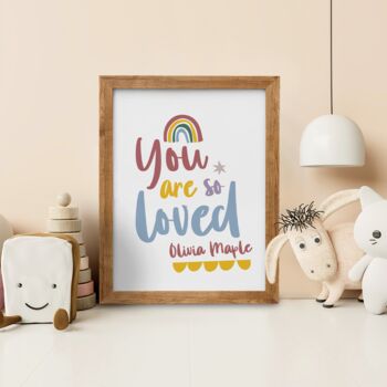 Personalised You Are So Loved Nursery Print, 2 of 6