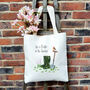 Garden Tote Bag | Life Is Better In The Garden, thumbnail 2 of 9