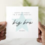Personalised Big Brother Birthday Card, thumbnail 1 of 3
