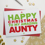 Christmas Card For Amazing Aunt, Auntie Or Aunty, thumbnail 1 of 3