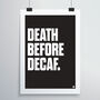 Death Before Decaf Print, thumbnail 2 of 4
