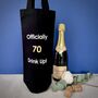 Drink Up Milestone Birthday Cotton Bottle Bag, thumbnail 4 of 4