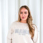 Mama Established Outline Embroidered Personalised Sweatshirt Jumper, thumbnail 5 of 12