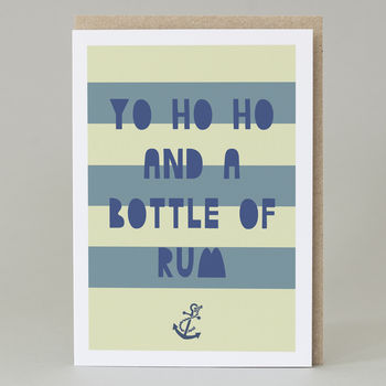 'Yo Ho Ho And A Bottle Of Rum' Card, 2 of 3