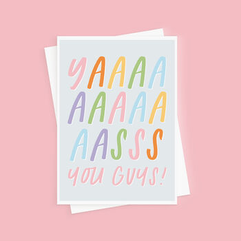 Yasss You Guys Wedding Congratulations Card, 2 of 3