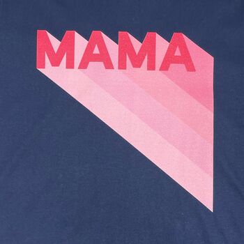 Mama Retro Shades Of Pink T Shirt, 3 of 4