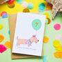 Personalised Happy Birthday Sausage Dog Numbered Card, thumbnail 1 of 2