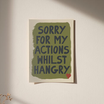 Sorry I'm Hangry Funny Kitchen Print, 6 of 11