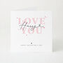 Personalised Love You Valentine’s Card With Name Minimalist Romantic Design, thumbnail 1 of 4
