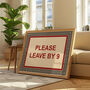 Please Leave By 9pm Print, thumbnail 3 of 5