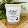 Funny Personalised Golf Positive Affirmation Candle, thumbnail 2 of 11
