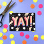 'Yay' Celebration Card, thumbnail 1 of 2