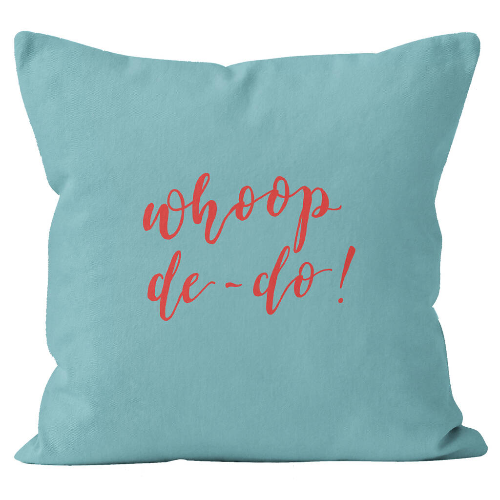 Whoop De Do Cushion By Kali Stileman Publishing