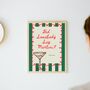 A4 Print, Did Somebody Say Martini, Green And Pink Stripe, Red Border, thumbnail 2 of 5