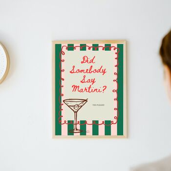 A4 Print, Did Somebody Say Martini, Green And Pink Stripe, Red Border, 2 of 5